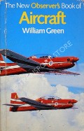 Book cover of The Observer's Book of Aircraft  by GREEN, William 